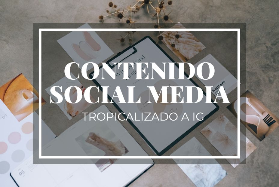 CONTENIDO PARA INSTAGRAM